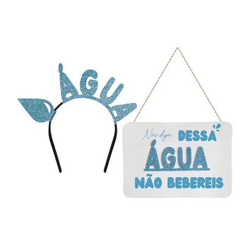 Kit Carnaval Tiara e Placa - Dessa Água Não Bebereis